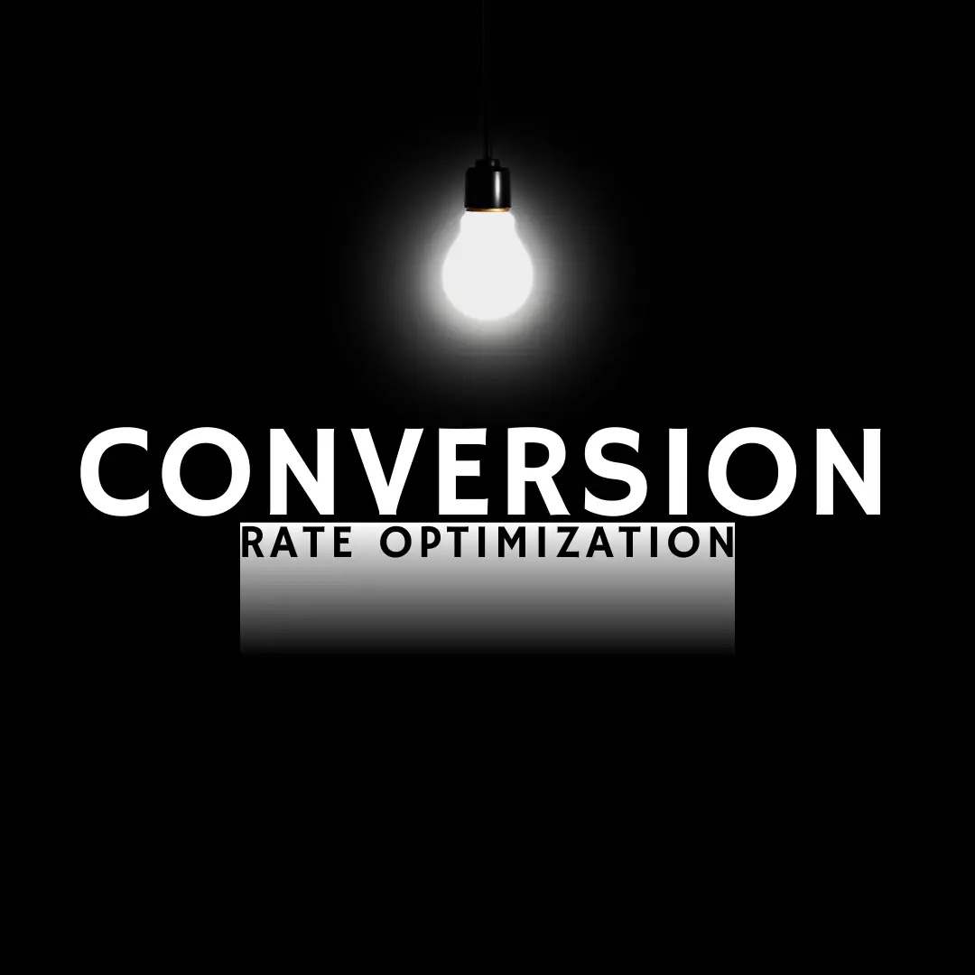 Conversion Rate Optimization (CRO)